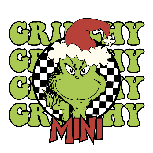 Grinchy Grinchy Grinchy Mini Green Christmas DTF (direct-to-film) Transfer