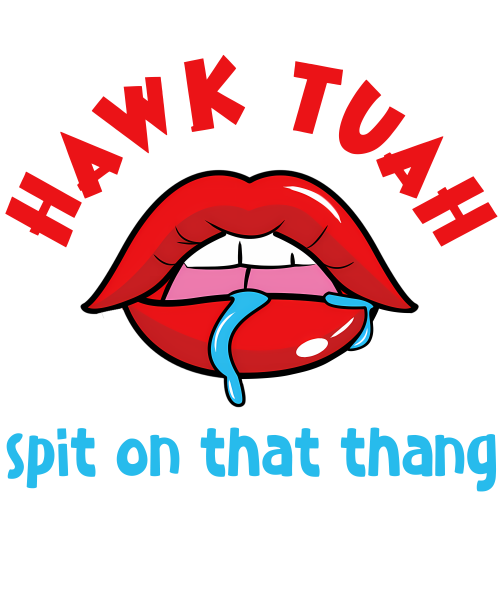 Hawk Tuah Lips DTF (direct-to-film) Transfer