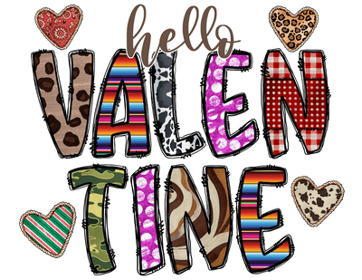 Hello Valentine With Southwestern Print Font DTF (direct-to-film) Transfer