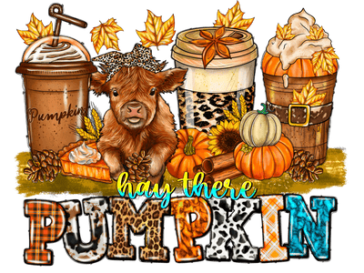 Hey There Pumpkin with a Cow DTF (direct-to-film) Transfer