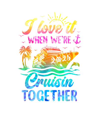 I Love it Cruise Ship DTF (direct-to-film) Transfer