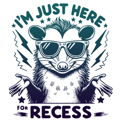 IM JUST HERE FOR RECESS blue DTF (direct-to-film) Transfer