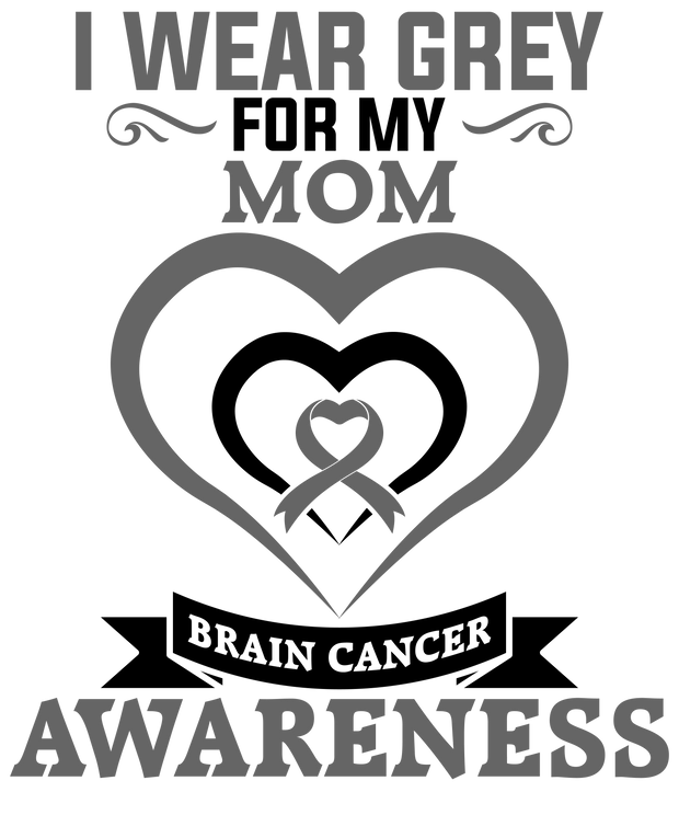 I Wear Grey for My Mom & Hearts DTF (direct to film) Transfer