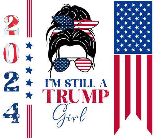 I'm Still a Trump Girl UV DTF Wraps for 20 oz Skinny Tumbler