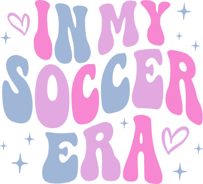 In My Soccer Era Pastel Pink Purple and Blue DTF (direct-to-film) Transfer