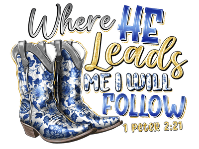 I will Follow Blue Floral Boots DTF (direct-to-film) Transfer