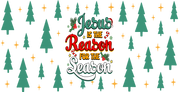 Jesus is The Reason for the Season Green and Red 16oz UV DTF Libby Cup Wrap