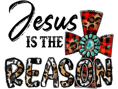 Jesus is the Reason Cheetah Print DTF (direct-to-film) Transfer