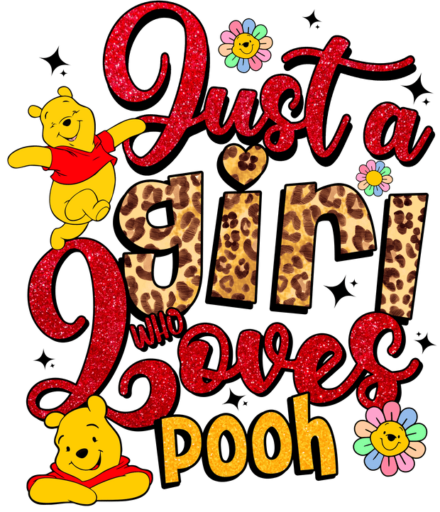 Just a Girl Who Loves Pooh in Yellow DTF (direct-to-film) Transfer