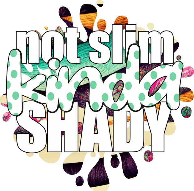 Kinda Shady Polka Dotted DTF (direct-to-film) Transfer