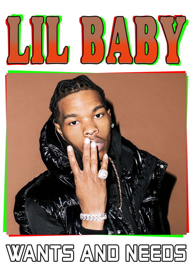 Lil Baby Wants and Needs in Black Jacket DTF (direct-to-film) Transfer