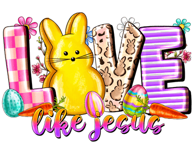 Love Like Jesus Bunny & Eggs DTF (direct-to-film) Transfer