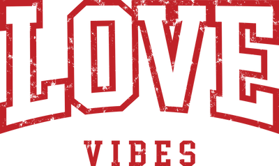 Love Vibes Varsity Distressed DTF Direct to Film Transfer - Twisted Image Transfers