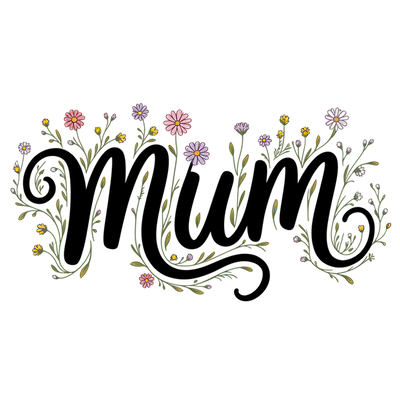 MUM FLORAL DTF (direct-to-film) Transfer