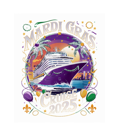 Mardi Gras 2025 Cruise DTF (direct-to-film) Transfer