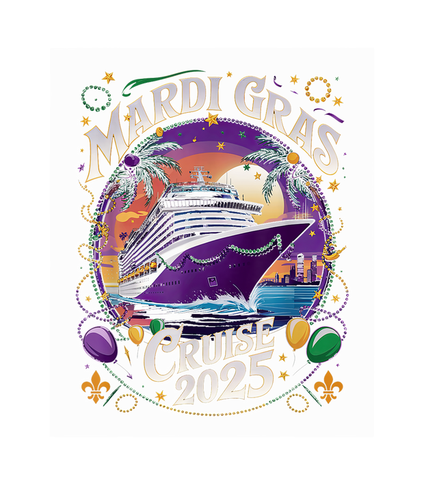 Mardi Gras 2025 Cruise DTF (direct-to-film) Transfer