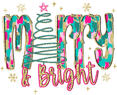 Merry & Bright Green Pink & Gold DTF (direct-to-film) Transfer