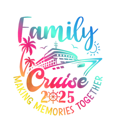 Multicolored Family Cruise 2025 DTF (direct-to-film) Transfer