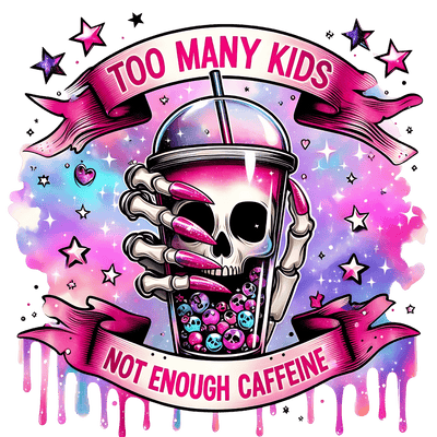 Not Enough Caffeine Color Drip DTF (direct-to-film) Transfer