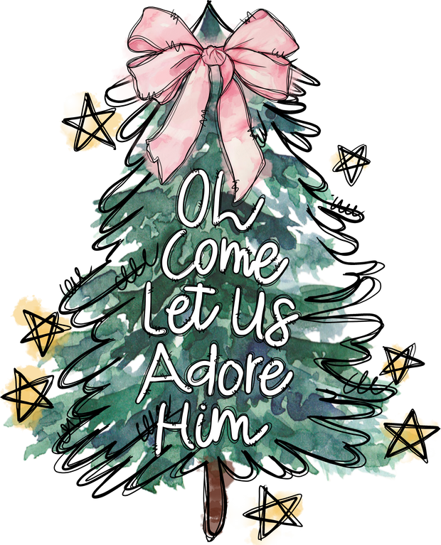 Oh Come Let Us Adore Him Christmas Tree With Stars and Pink Bow DTF (direct-to-film) Transfer