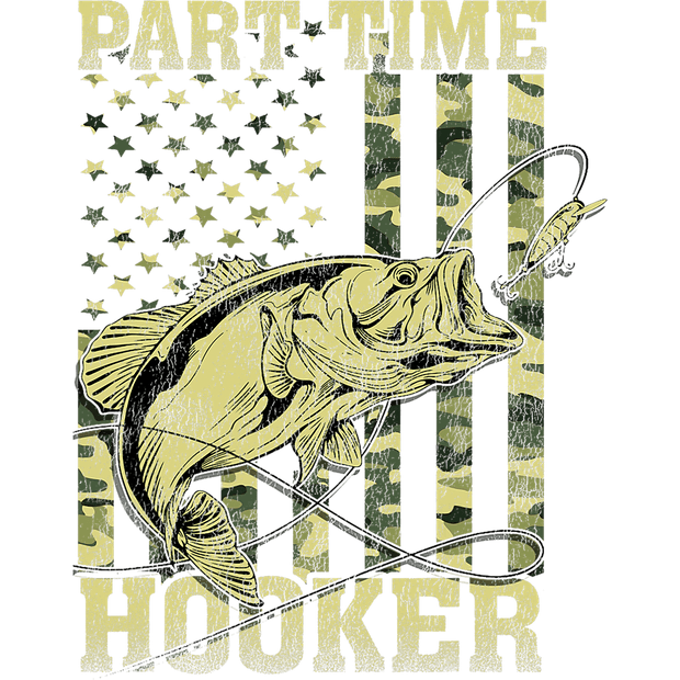 Part Time Hooker & Camo Flag DTF (direct-to-film) Transfer