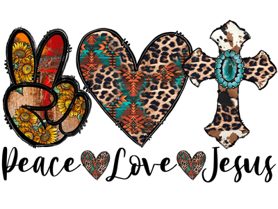 Peace Love Jesus Floral & Animal Print DTF (direct-to-film) Transfer