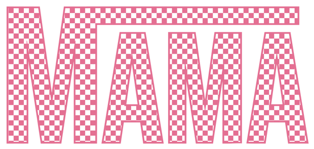 Pink Mama DTF (direct-to-film) Transfer