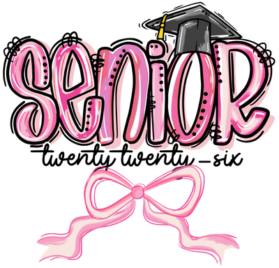 Pink Senior Twenty Twenty Six DTF (direct-to-film) Transfer