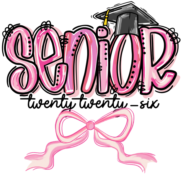 Pink Senior Twenty Twenty Six DTF (direct-to-film) Transfer