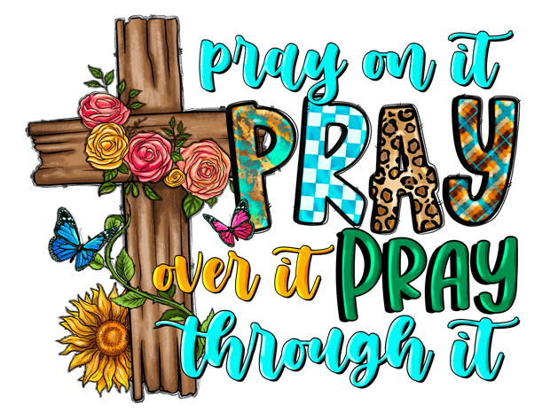 Pray on it Floral Cross DTF (direct-to-film) Transfer