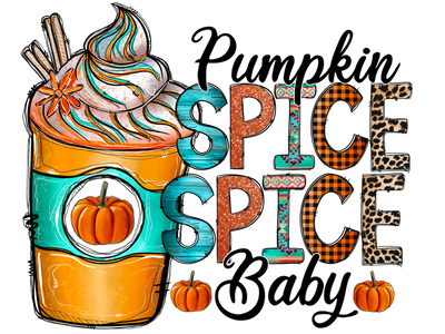 Pumpkin Spice Spice Baby DTF (direct-to-film) Transfer