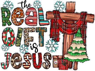 Real Gift is Jesus Snowflakes & Cross DTF (direct-to-film) Transfer