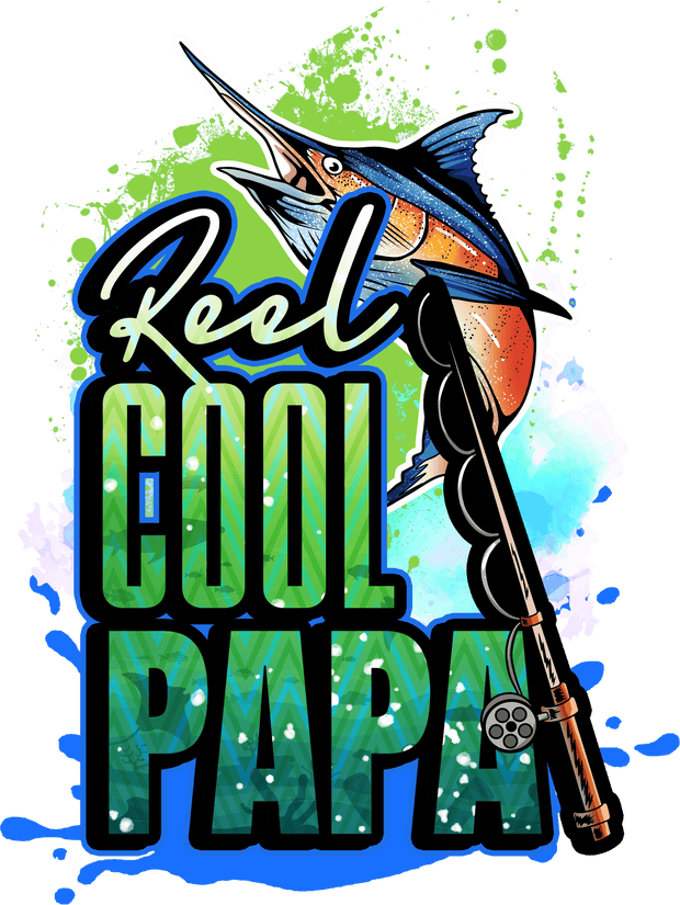 Reel Cool Papa Fish & Pole DTF (direct-to-film) Transfer
