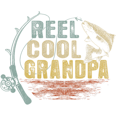 Rod & Reel Cool Grandpa DTF (direct-to-film) Transfer