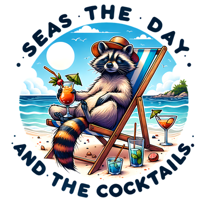 SEAS THE DAY AND THE COCKTAILS 2 DTF (direct-to-film) Transfer