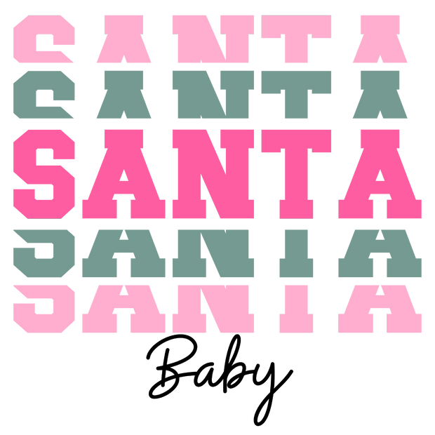 Santa Baby 2 DTF (direct-to-film) Transfer