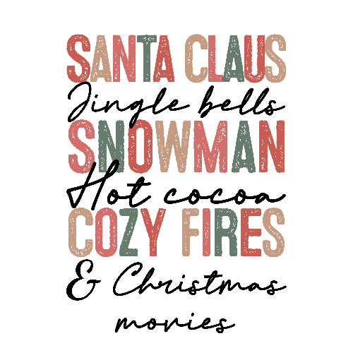 Santa Claus Hot Cocoa Cozy Fires Christmas DTF (direct-to-film) Transfer