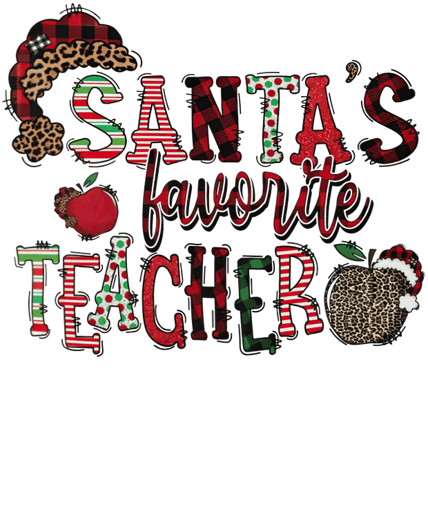 Santa's Favorite Teacher with Hat Plaid and Leopard DTF (direct-to-film) Transfer