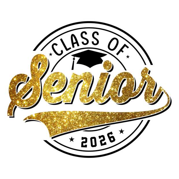 Senior 2026 in Gold DTF (direct-to-film) Transfer