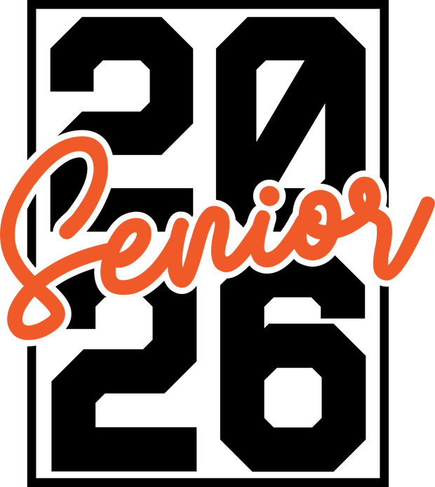 Senior 2026 in Orange & On a Frame DTF (direct-to-film) Transfer