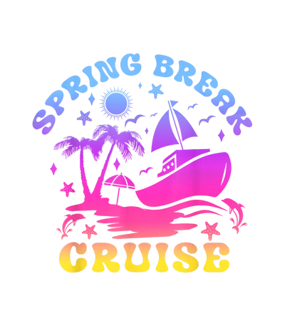 Ship in Water Spring Break Cruise DTF (direct-to-film) Transfer