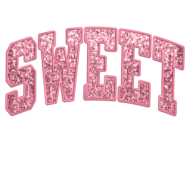 Sweet In Pink Glitter Font DTF (direct-to-film) Transfer