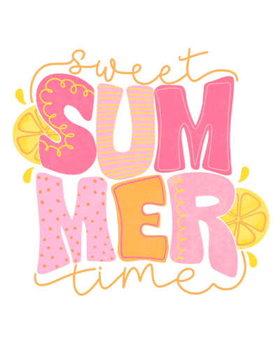 Sweet Summer Time DTF (direct-to-film) Transfer