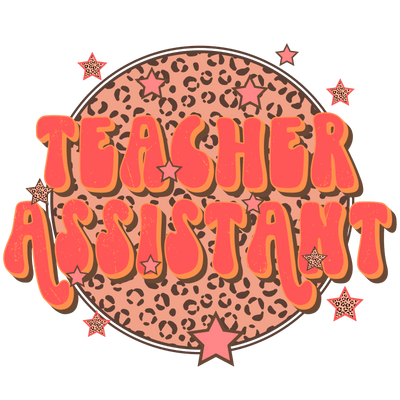 Teacher Assistant 1_3 DTF (direct-to-film) Transfer