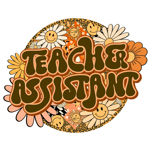 Teacher Assistant 1_5 DTF (direct-to-film) Transfer
