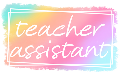 Teacher Assistant with Frame DTF (direct-to-film) Transfer