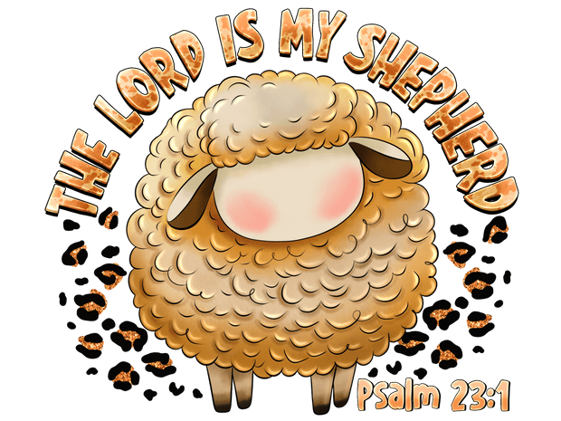 The Lord is my Shepherd Sheep DTF (direct-to-film) Transfer