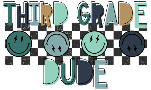 Third Grade Dude Smileys DTF (direct-to-film) Transfer