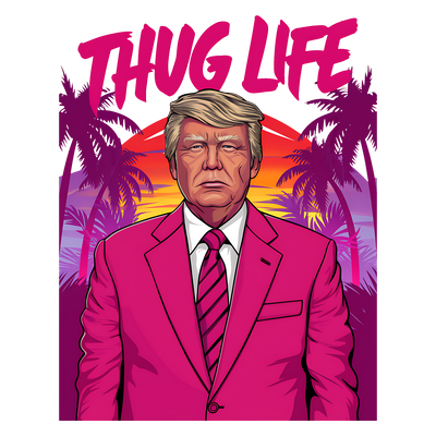 Thug Life Trump With Palm Trees DTF (direct-to-film) Transfer