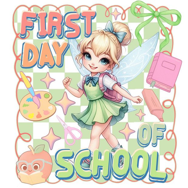 Tinker First Day of School DTF (direct-to-film) Transfer